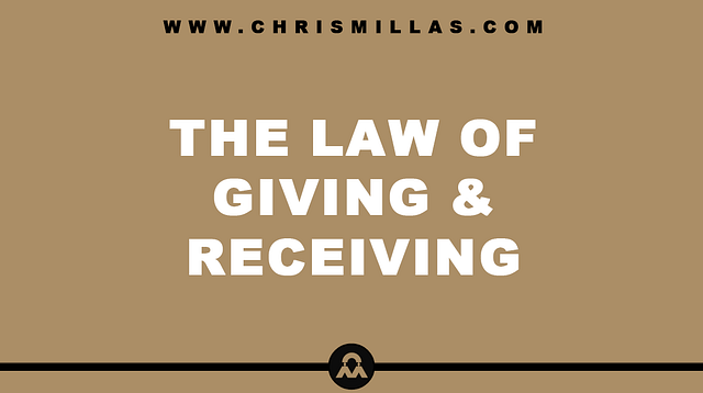 The Law Of Giving & Receiving Explained Simply