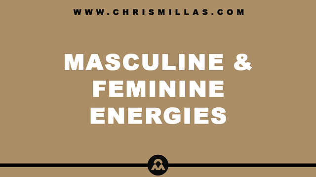 Masculine & Feminine Energies Explained Simply
