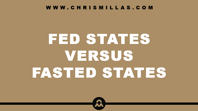 Fed States Versus Fasted States