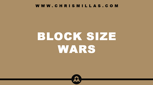 Block Size Wars Explained Simply
