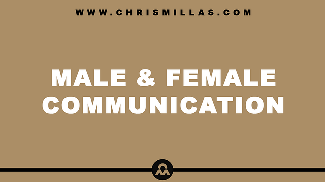 Male & Female Communication Explained Simply