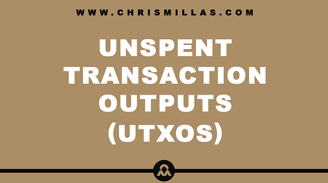 Unspent Transaction Output (UTXOs) Explained Simply