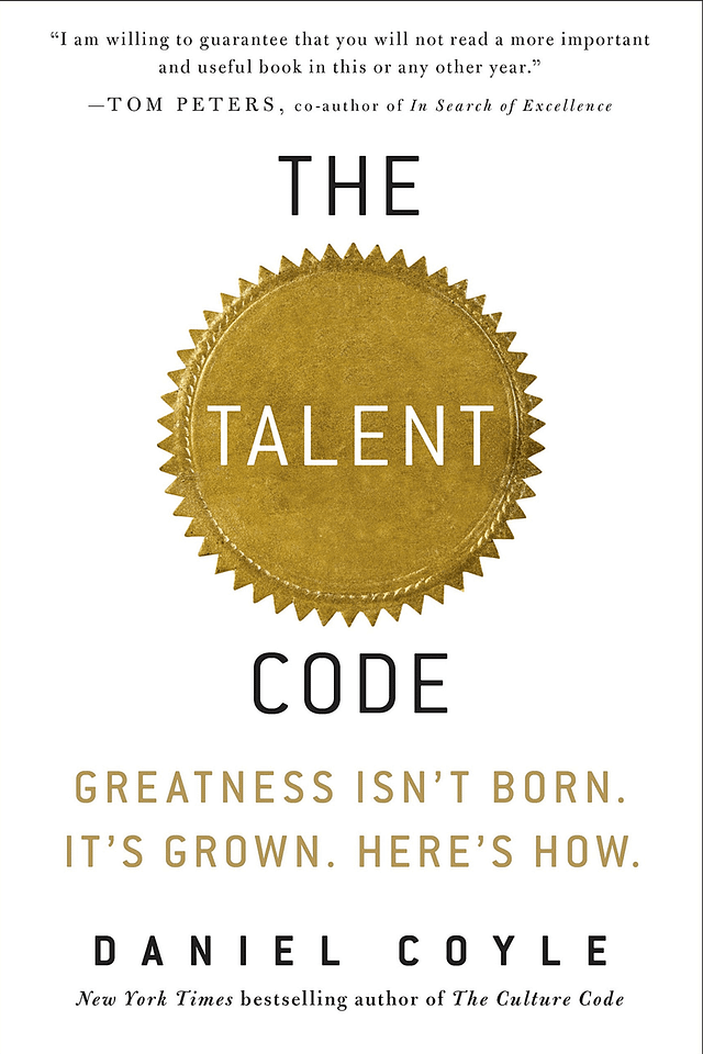 Daniel Coyle - The Talent Code