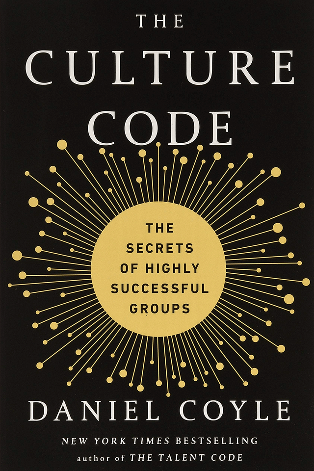Daniel Coyle - The Culture Code