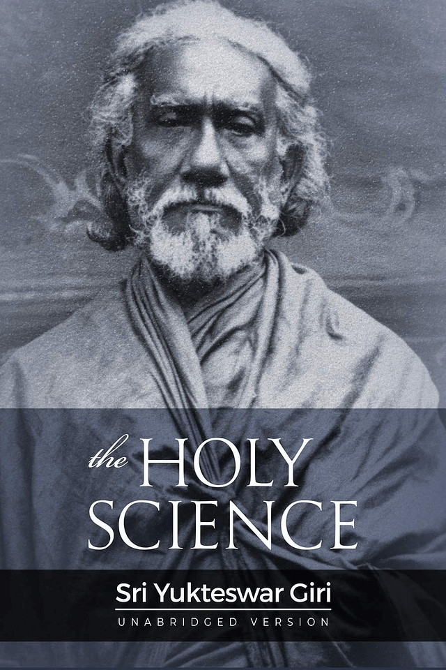 Sri Yukteswar Giri - The Holy Science