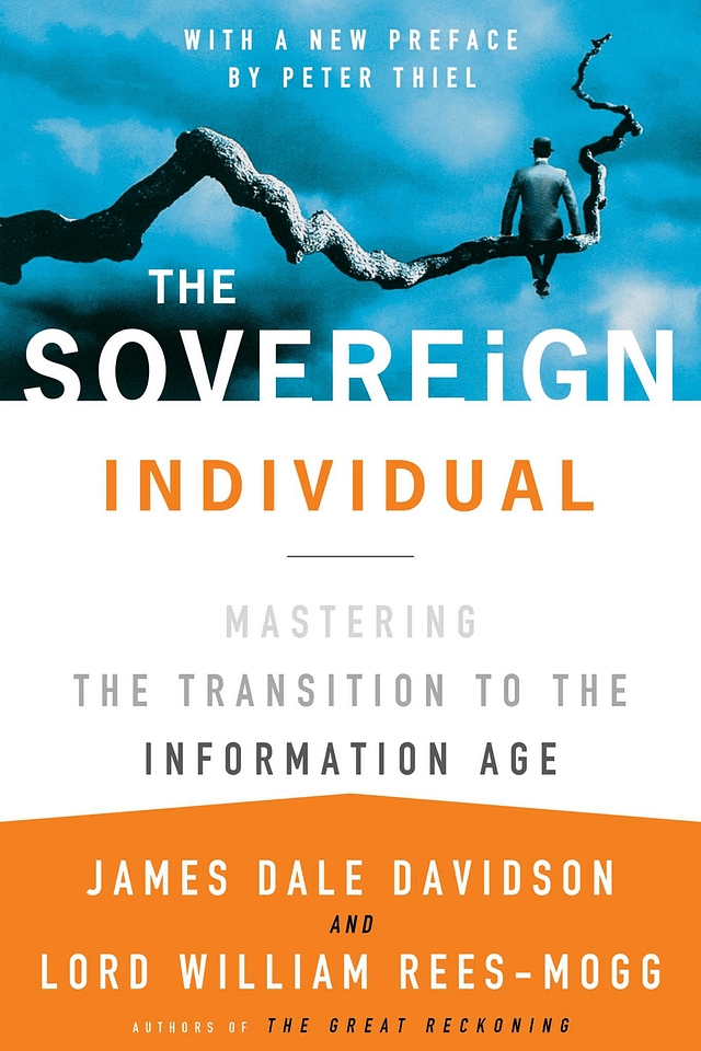 James Dale Davidson - The Sovereign Individual
