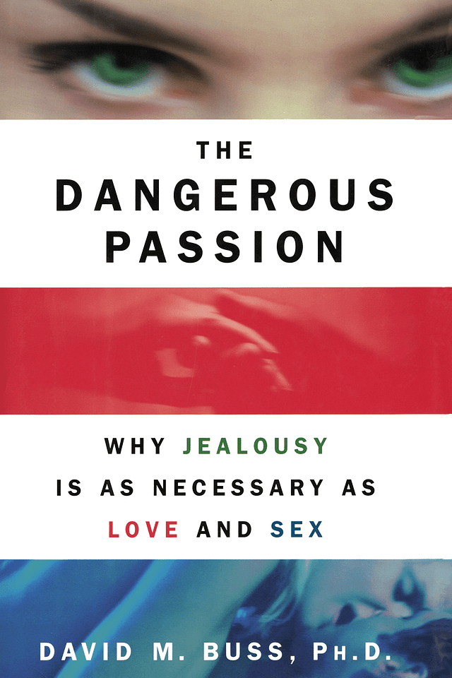 David Buss - The Dangerous Passion