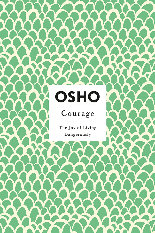 Osho - Courage