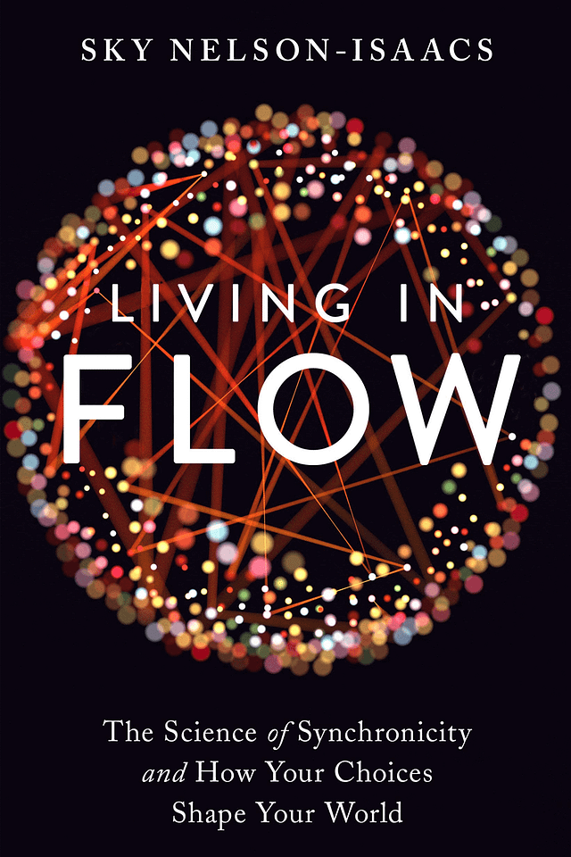 Sky Nelson-Isaacs - Living In Flow