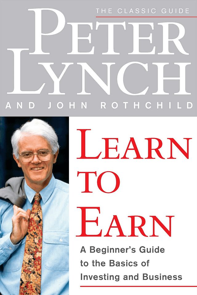 Peter Lynch - Learn To Earn