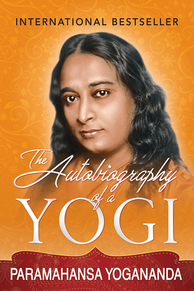 Paramahansa Yogananda - Autobiography Of A Yogi